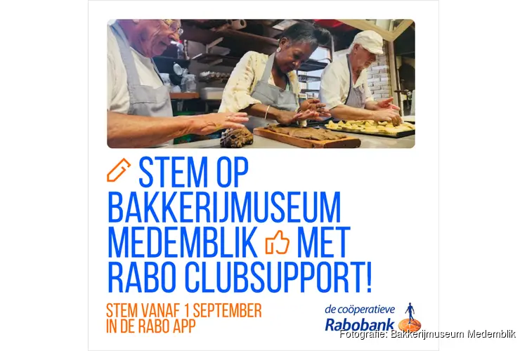 Bakkerijmuseum Medemblik doet mee aan Rabo ClubSupport 2025